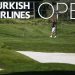 Turkish Airlines Open Antalya’da başladı