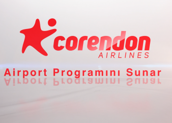 Corendon, Airport Programı’nın ana sponsoru oldu