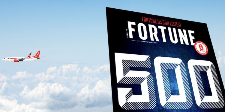 Corendon, Fortune 500’de en büyükler arasında